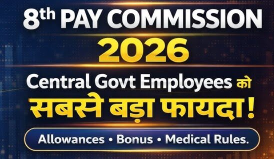  8th Pay Commission 2026: Game-Changer Salary Hike for 1 Crore Central Govt Employees!